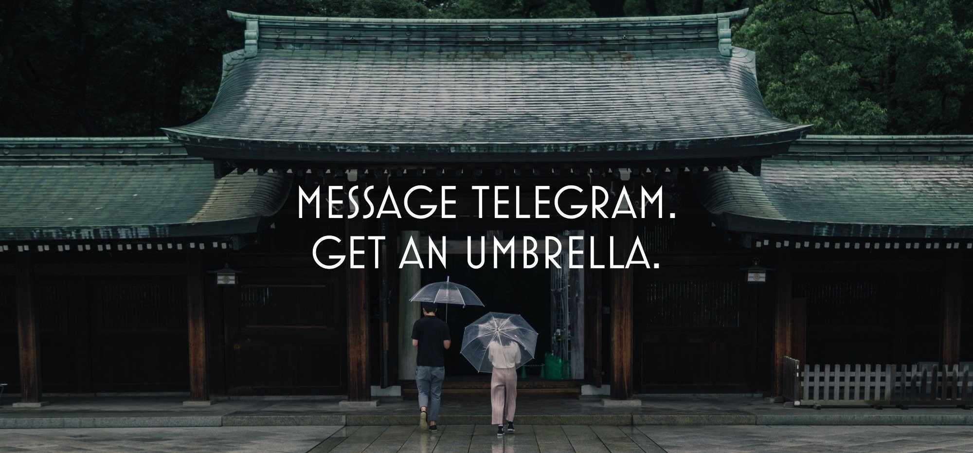 Get in umbrella
